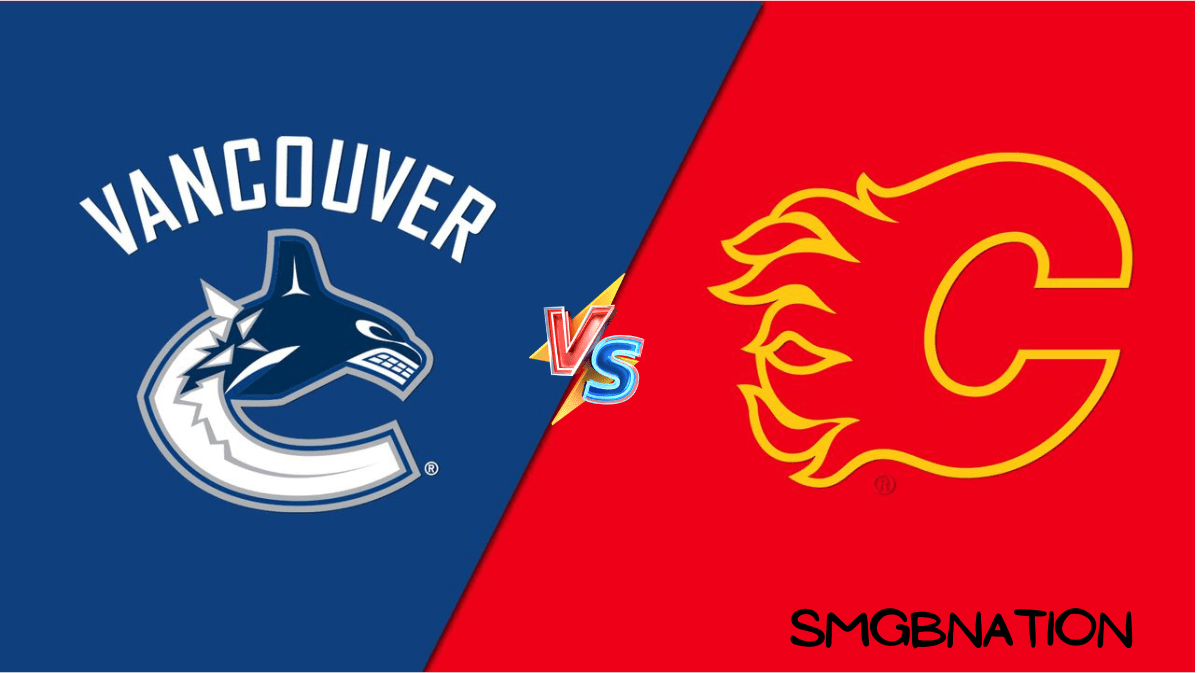 How to Watch Vancouver Canucks vs. Calgary Flames NHL Live Stream 2023