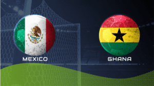 Mexico vs Ghana